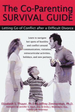 ... Survival Guide: Letting Go of Conflict After a Difficult Divorce