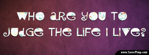Who Are You To Judge Timeline Cover