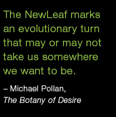 The NewLeaf marks an evolutionary turn that may or may not take us ...