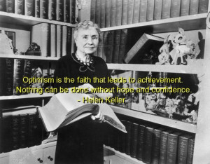 Helen keller, quotes, sayings, quote, optimism, faith, hope