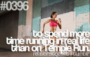 Runner Things #662: Reasons to be fit #0396 To spend time running in ...