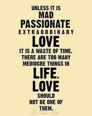 ... Extraordinary Love quoteQuotes Love, Favorite Quotes, Love Quotes