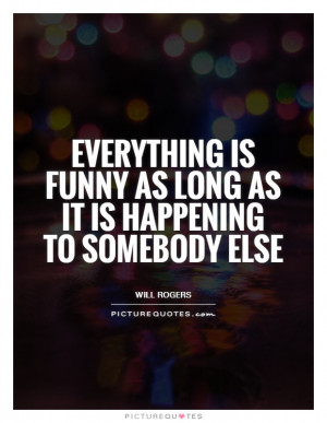 Funny Quotes Will Rogers Quotes