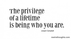 The Privilege Of A Lifetime #quotes #inspirational