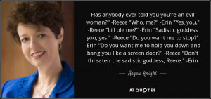 Angela Knight Quotes