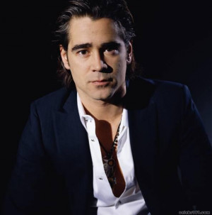 Quote of the Day-Colin Farrell