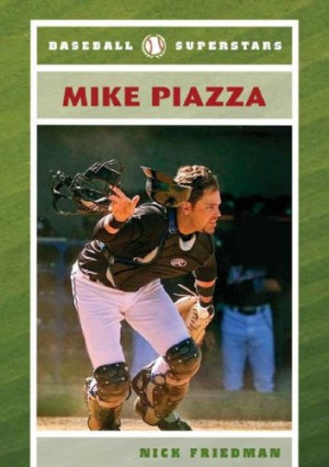 Mike Piazza Quotes