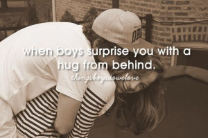 Boys Surprise You With A Hug From BehindFeelings Better, Quotes, Hug ...