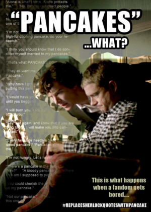 It's the Sherlock Fandom - and just like Sherlock, we get bored ...