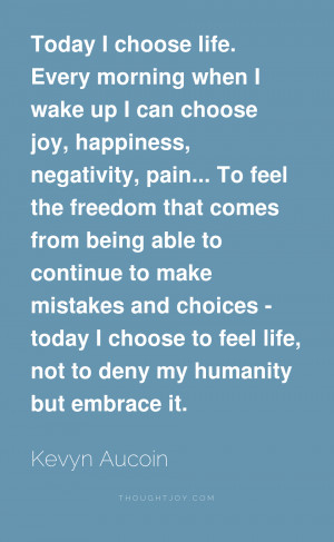 today i choose happiness love quote