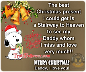 The Best Christmas Present Ever, Marry Christmas Daddy Quotes