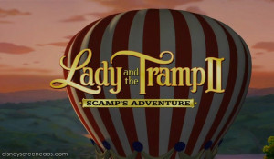 My favorite sequeal is Lady and the Tramp 2: Scamp's Adventure!