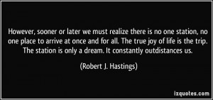 More Robert J. Hastings Quotes