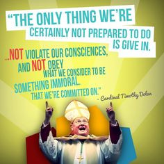 Cardinal Timothy Dolan #prolife More