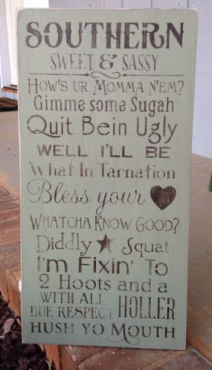 Southern Sweet & Sassy Rules handpainted and distressed wooden sign on ...