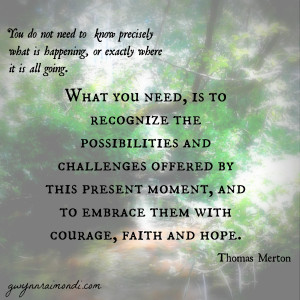 What you need Thomas Merton quote