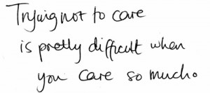 ... to care #care #caring #care too much #love #quotes #sayings #truth #me
