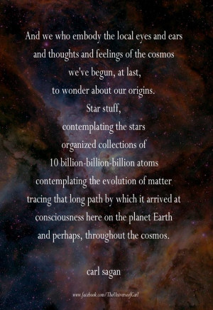 Jul 21 228 sagan quote cosmos evolution carl sagan starstuff