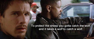 ... the sheep you gotta catch the wolf and it takes a wolf to catch a wolf