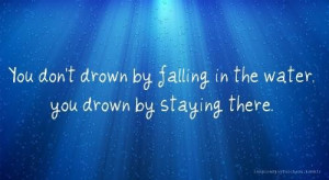 Images drown picture quotes image sayings