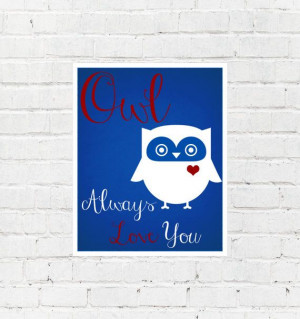 Owl Always Love You Nursery Wall Quote Print: Baby Boy Girl Last ...