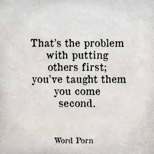 The problem with putting others first