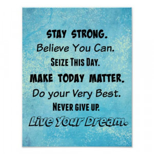 Short Motivational Quotes Poster | Zazzle