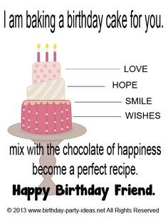 am baking a birthday cake for you. Love, hope, smile, and wishes mix ...