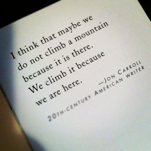 Mountain National, Quotes 3, Jon Carroll, Carroll Quotes, Mountain ...