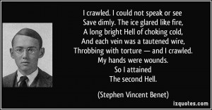 More Stephen Vincent Benet Quotes