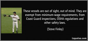 ... Coast Guard inspections, OSHA regulations and other safety laws