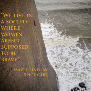 Hazel Findley inspirational quote from Spice Girl Sender Films. Strong ...