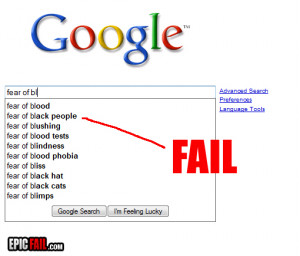Google Suggest Fear Black People Fail » Got Smile? - Funny Pictures