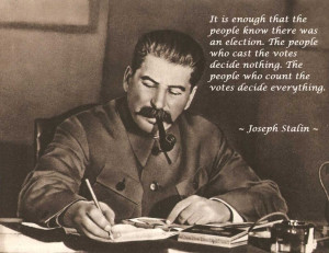 ... Election Quotes with Joseph Stalin » Election Of Joseph Stalin 1949