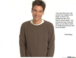 Ted Mosby Quote