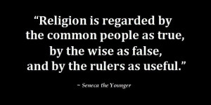 http://quotespictures.com/religion-is-regarded-by-the-common-people-as ...