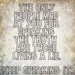 Always speak the truth...