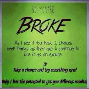 Don't want to be broke anymore? Take a chance! Ask me how.... https ...