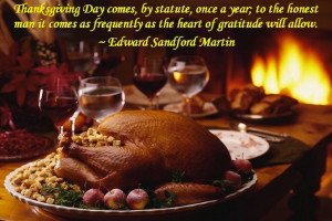 Thanksgiving, perhaps the simplest and most sincere of all Holidays ...