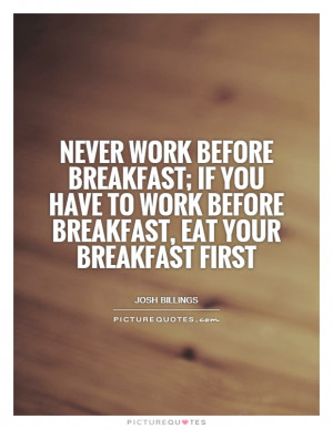 quotes work quotes food quotes funny morning quotes funny food quotes ...
