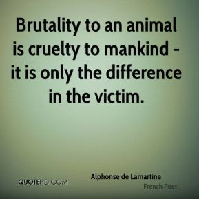 animal cruelty quotes source http quotehd com quotes words cruelty