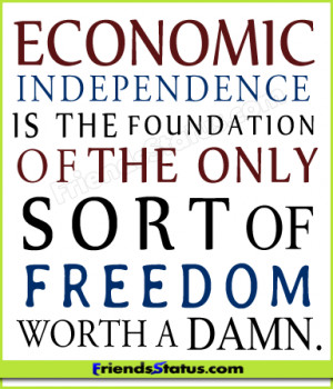 Economic independence quotes