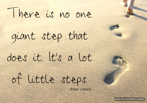 motivational fitness quotes there is no one giant step that does it