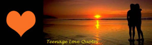 Teenage Love Quotes - couple at the beach looking at the sunset.