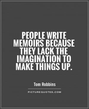 Imagination Quotes Tom Robbins Quotes
