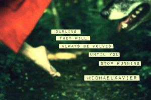 Quote by Michael Xavier