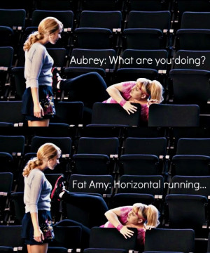 ... and fat Amy is the best characters. And this is one if the best quotes