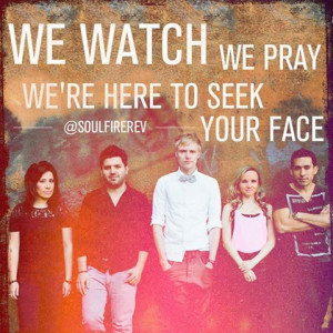 We watch. We pray. We're here to seek Your face. @soulfirerev #Revival