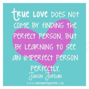 Inspirational quotes on finding true love