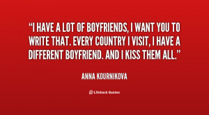 quote-Anna-Kournikova-i-have-a-lot-of-boyfriends-i-55189.png